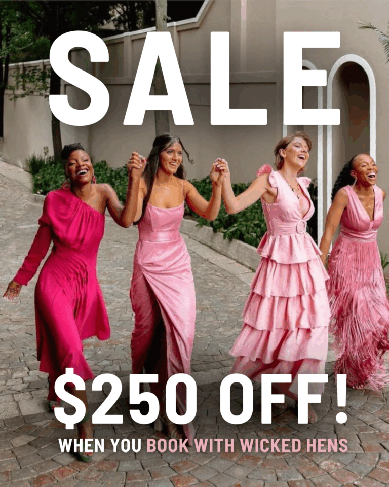 Wicked Hens Parties $250 Off Special 2